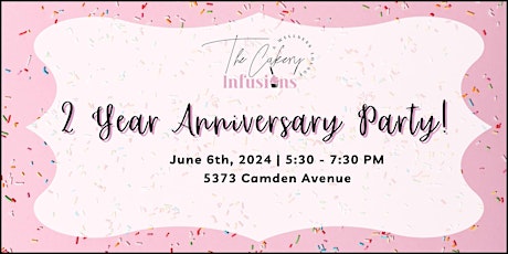 The Cakery Infusions & Step Fusion 2 year anniversary party!