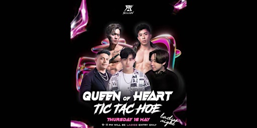 Imagem principal do evento Xclusiv All in one event : TicTacHoe x Queen of hearts x Ladies Night
