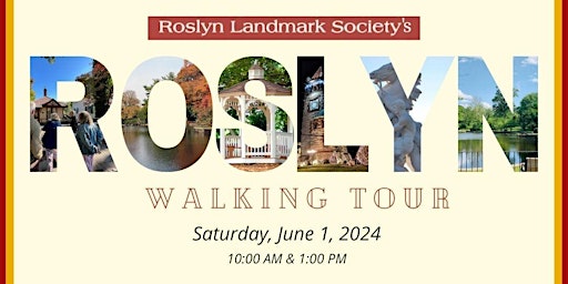 Roslyn Landmark Society's 2024 Spring Walking Tour (1PM Tour) primary image