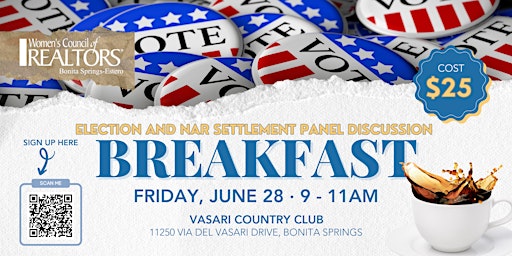 Imagen principal de Elections and NAR Settlement Panel Discussion  Breakfast
