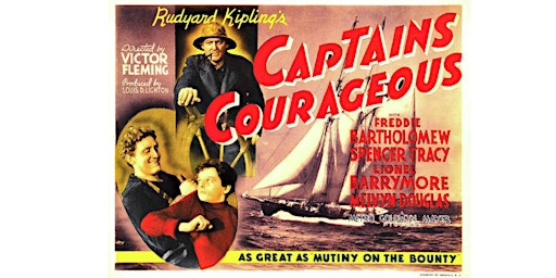 Imagem principal do evento Friday Classic Film Series: Captains Courageous (1937)