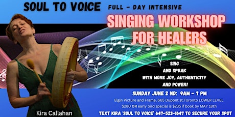 SOUL to VOICE Full-Day   Singing Workshop Intensive for Healers