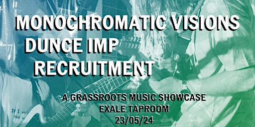 Imagem principal do evento Creative Vandalism Presents: Monochromatic Visions, Dunce Imp & Recruitment