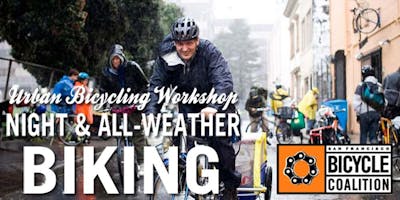 SF Bicycle Coalition Night and All-Weather Biking Class