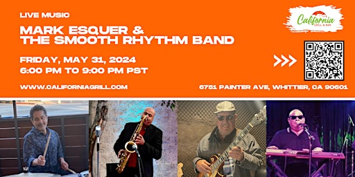Imagem principal do evento Live Music Featuring " Mark Esquer & The Smooth Rhythm Band"