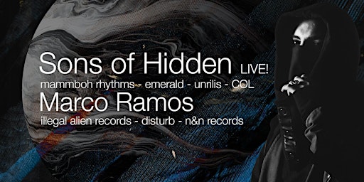 Amsterdam Techno Sessions w/ Sons of Hidden (Mammboh Rhythms - Emerald - Unrilis) Colombia primary image