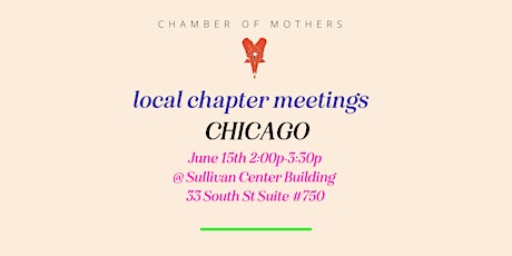 Chamber of Mothers Local Chapter Meeting - Chicago