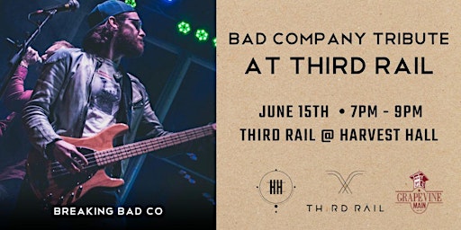 Breaking Bad Co | A Bad Company Tribute Band LIVE in Third Rail primary image
