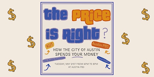 Primaire afbeelding van The Price Is Right? How The City of Austin Spends Your Money