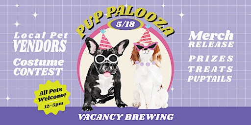 Pup Palooza at Vacancy Brewing primary image