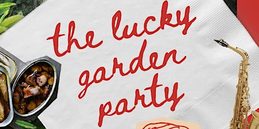 Hauptbild für The Lucky Garden Party