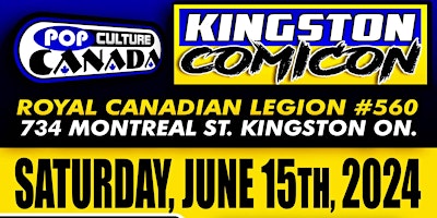 Imagem principal do evento Kingston ComiCon : June 15th 2024  :  Comic Con