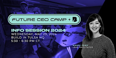 Immagine principale di Future CEO Camp Info-Session 