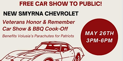 Primaire afbeelding van New Smyrna Beach Chevrolet's Veterans Remember & Honor BBQ & Car Show!