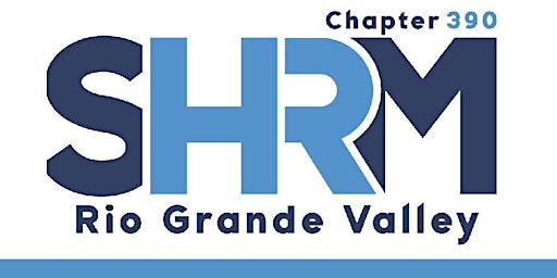 Hauptbild für SHRM RGV 2024 Annual Conference