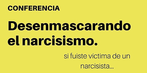 Hauptbild für Desenmascarando el narcisismo