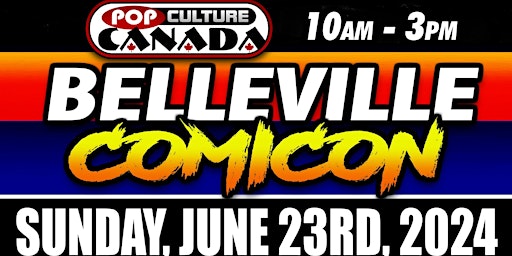 Imagem principal do evento Belleville ComiCon : June 23rd 2024  :  Comic Con