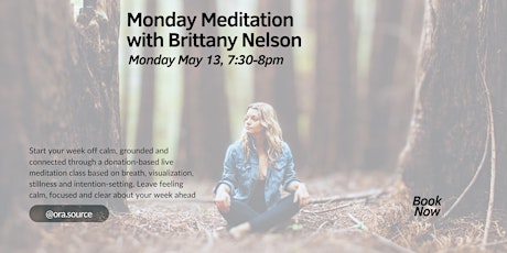 Monday Meditation with Brittany Nelson