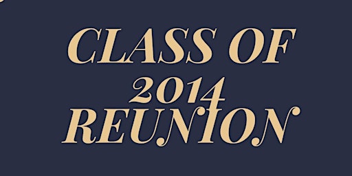 Hauptbild für Inderkum Class of 2014 Reunion