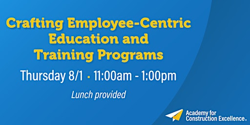 Crafting Employee-Centric Education and Training Programs primary image