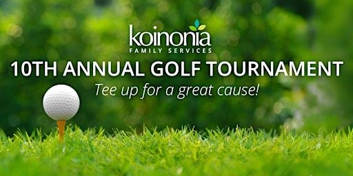 Image principale de Koinonia's 10th Annual Golf Tournament