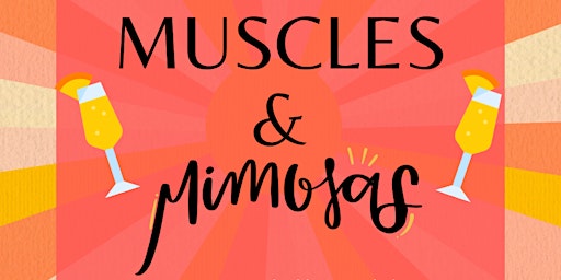 Muscles & Mimosas primary image
