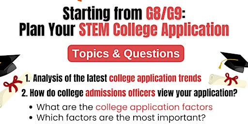 Imagem principal do evento Starting from G8/G9: Plan Your STEM College Application