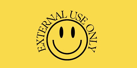 External Use Only Comedy