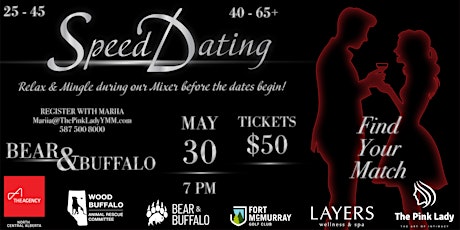 Fort McMurray | Elegant & Classy | Speed Dating | Ages 25-45 and 40-65+