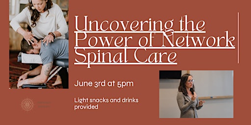 Imagem principal do evento Uncovering the Power of Network Spinal Care