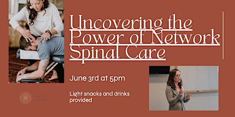 Uncovering the Power of Network Spinal Care