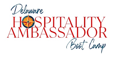 Hauptbild für Delaware Hospitality Ambassador Boot Camp