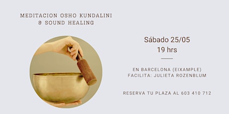 Meditación Osho Kundalini & Sound Healing