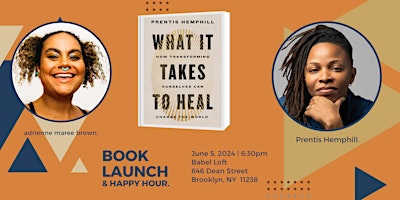 Hauptbild für Prentis Hemphill, author of "What It Takes To Heal" debut celebration!