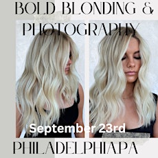 Bold blonding and photography
