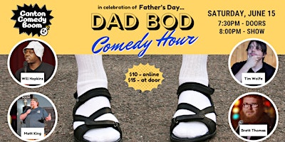 Imagem principal do evento Canton Comedy Boom Presents: The Dad Bod Comedy Hour