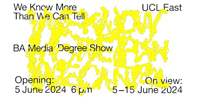 Image principale de Launch of the first ever UCL BA Media Degree Show