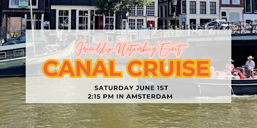 Primaire afbeelding van DC7 Friendship Networking Canal Cruise