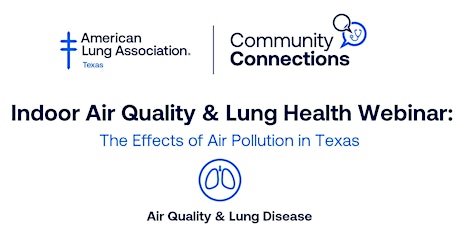 Indoor Air Quality & Lung Health Webinar
