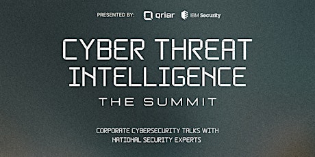 The Cyber Threat Intelligence Summit