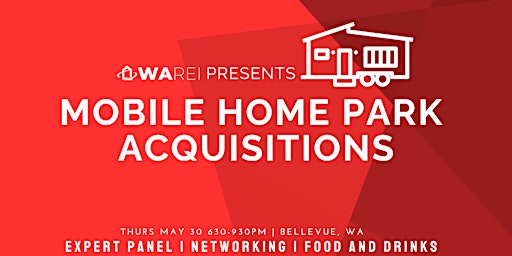 Hauptbild für WAREI Monthly Meet Up | Mobile Home Park Acquisitions