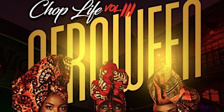Chop Life Vol III : Afroween primary image