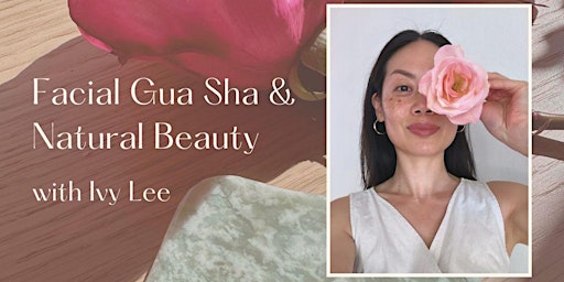 Imagen principal de Facial Gua Sha & Natural Beauty