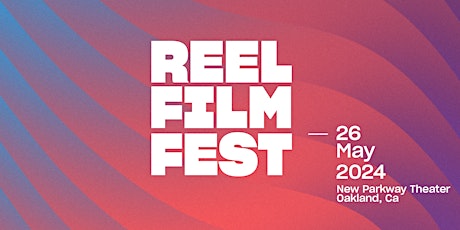 REEL FILM FEST 2024