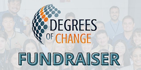 Degrees of Change Fundraiser