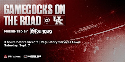 Image principale de Gamecocks on the Road Tailgate: USC vs. Kentucky