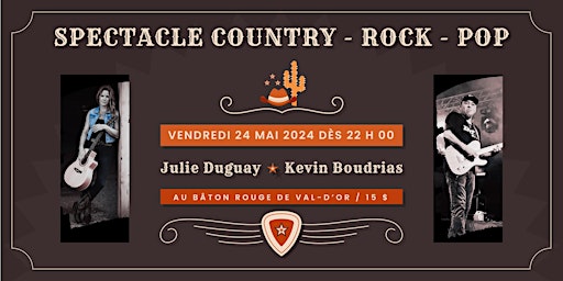 Imagem principal de Spectacle Country - Rock - Pop avec le duo Julie Duguay et Kevin Boudrias