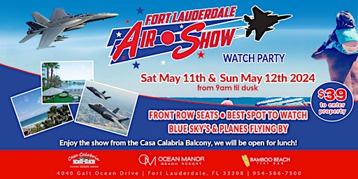 Fort Lauderdale Air Show at Ocean Manor primary image