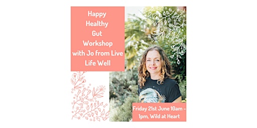 Imagem principal de Happy Healthy Gut Workshop