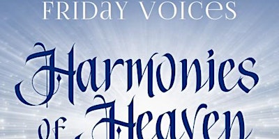 Image principale de Harmonies of Heaven summer concert